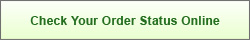 Click here to check your order status online